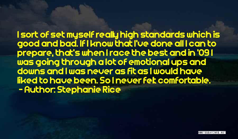 Emotional Ups And Downs Quotes By Stephanie Rice