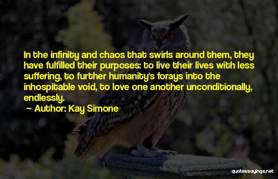 Emotional Void Quotes By Kay Simone