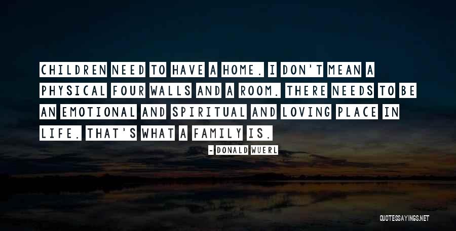 Emotional Walls Quotes By Donald Wuerl Emotional Walls Quotes By Donald Wuerl