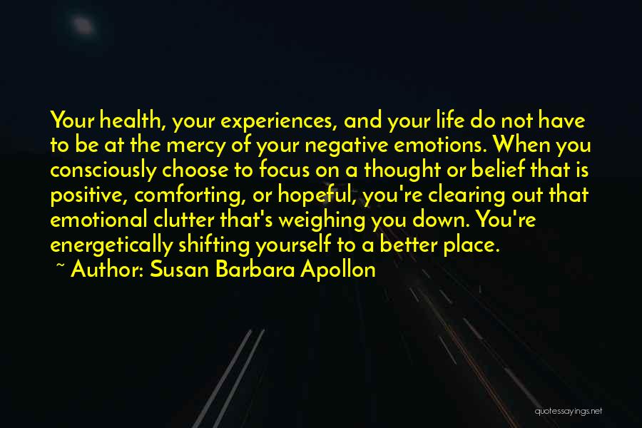 Emotional Wellness Quotes By Susan Barbara Apollon