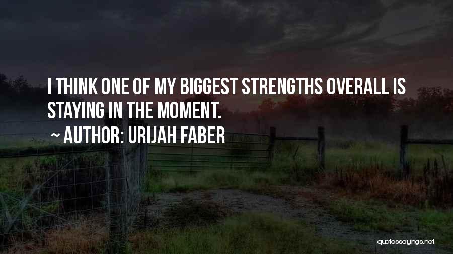 Emotional Withdrawal Quotes By Urijah Faber