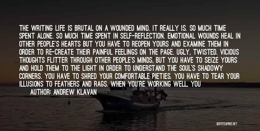 Emotional Wounds Quotes By Andrew Klavan