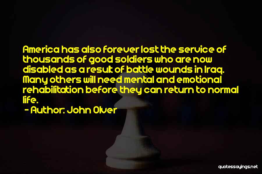 Emotional Wounds Quotes By John Olver