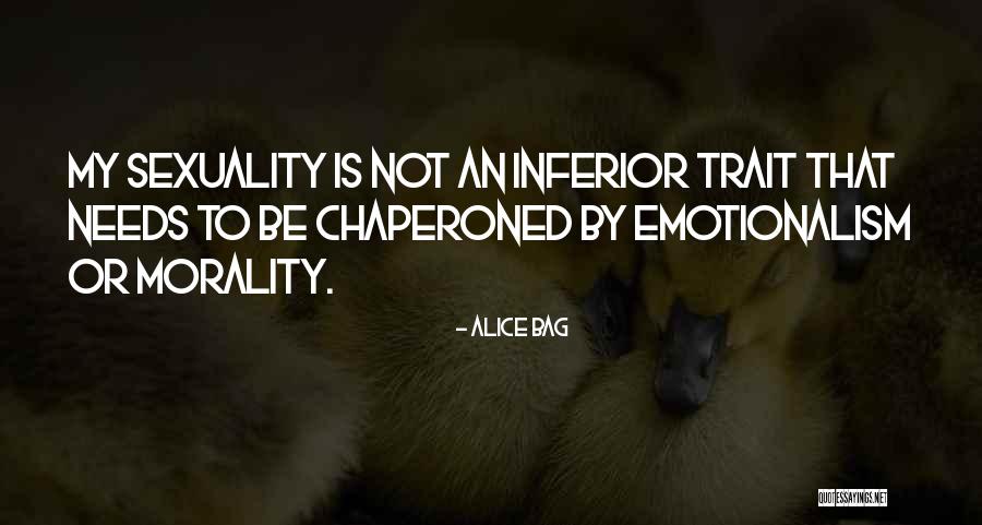 Emotionalism Quotes By Alice Bag Emotionalism Quotes By Alice Bag
