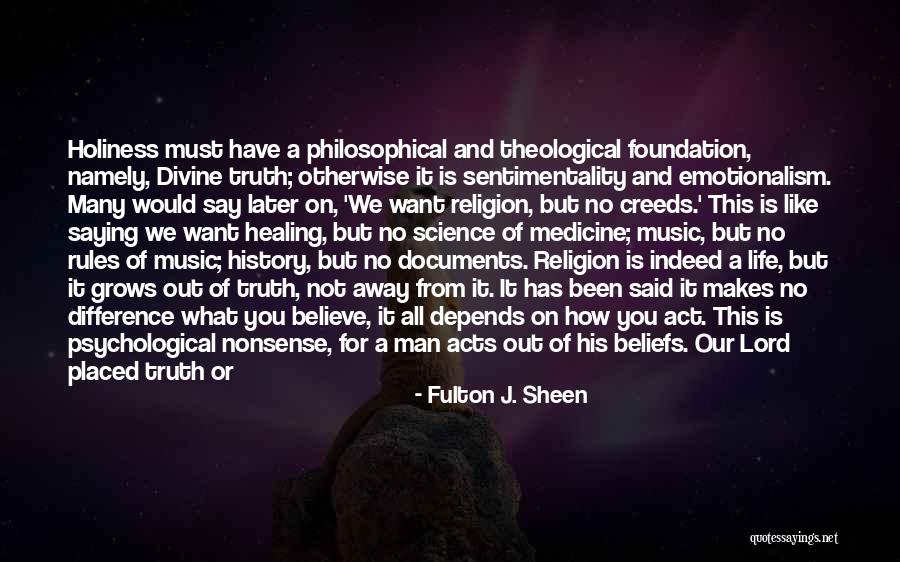 Emotionalism Quotes By Fulton J. Sheen Emotionalism Quotes By Fulton J. Sheen