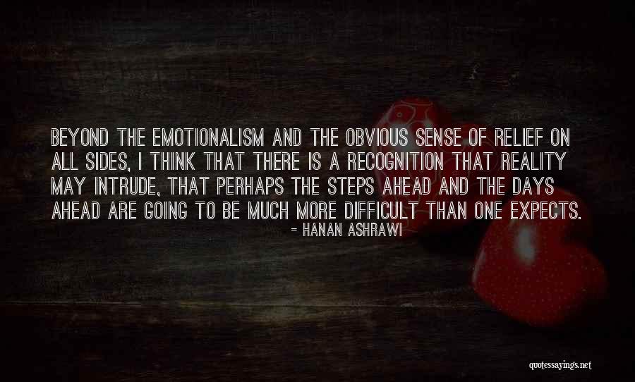 Emotionalism Quotes By Hanan Ashrawi Emotionalism Quotes By Hanan Ashrawi