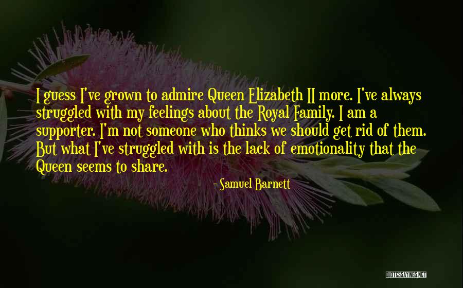 Emotionality Quotes By Samuel Barnett