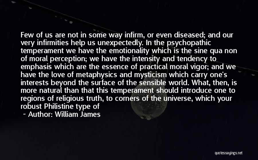 Emotionality Quotes By William James