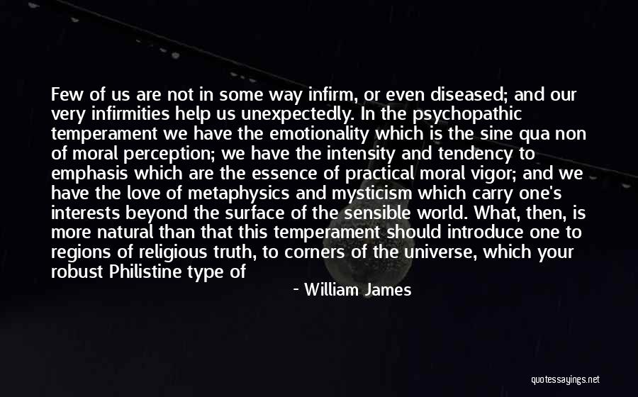 Emotionality Quotes By William James