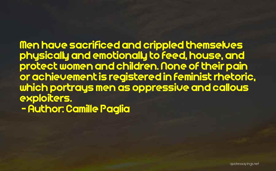 Emotionally Crippled Quotes By Camille Paglia