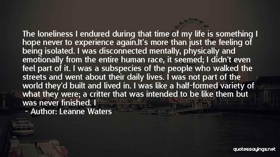 Emotionally Disconnected Quotes By Leanne Waters
