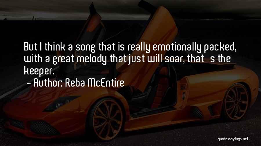 Emotionally Done Quotes By Reba McEntire