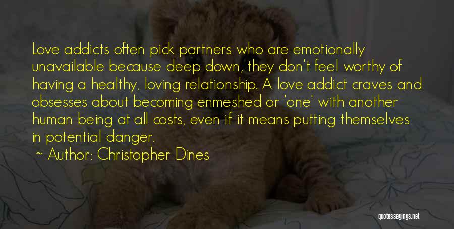 Emotionally Down Quotes By Christopher Dines