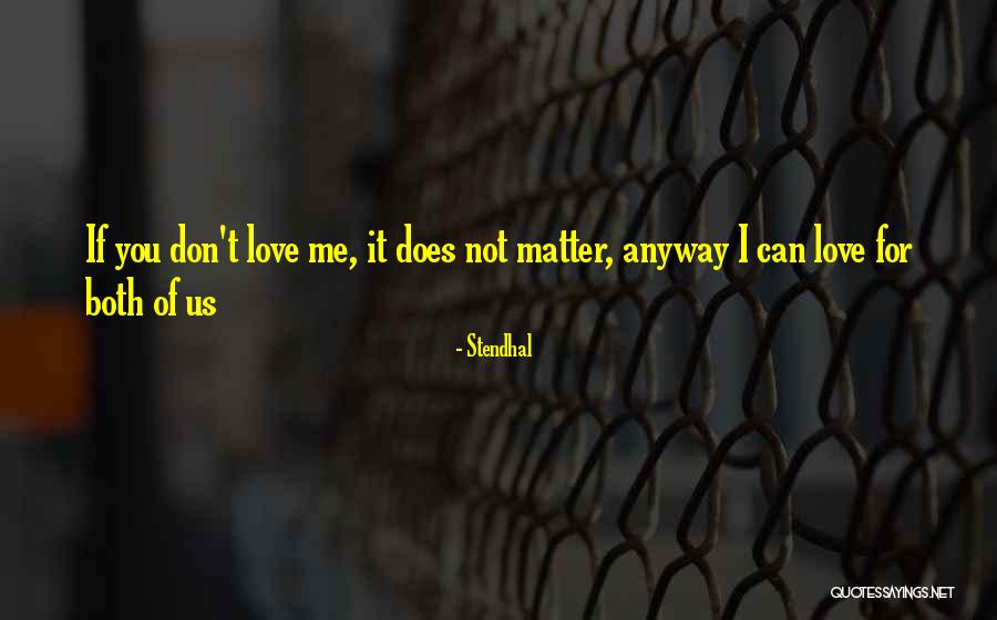 Emotionally Drained Picture Quotes By Stendhal