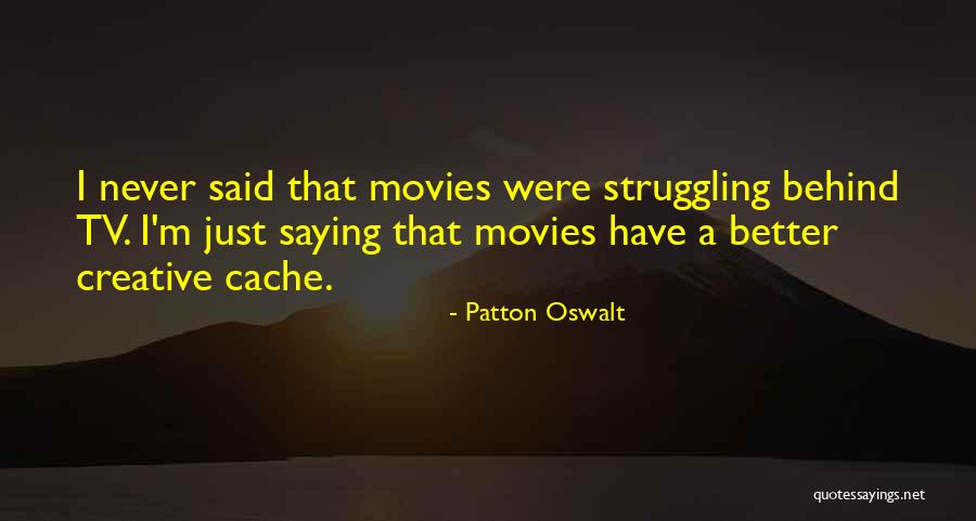 Emotionally Fulfilling Quotes By Patton Oswalt Emotionally Fulfilling Quotes By Patton Oswalt