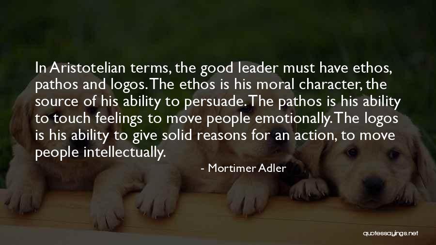 Emotionally Moving Quotes By Mortimer Adler