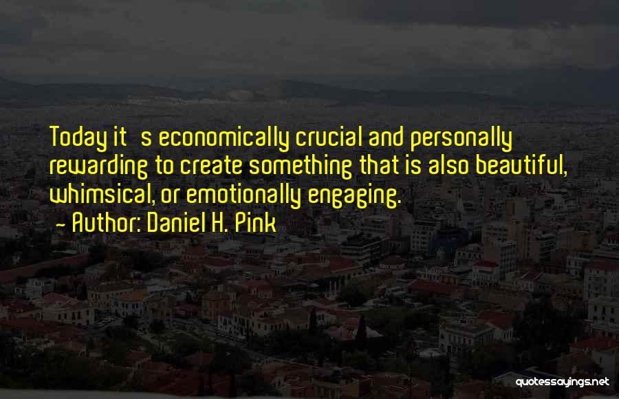 Emotionally Quotes By Daniel H. Pink
