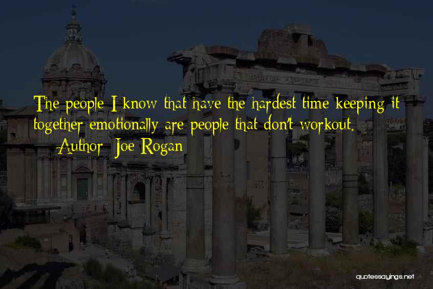 Emotionally Quotes By Joe Rogan