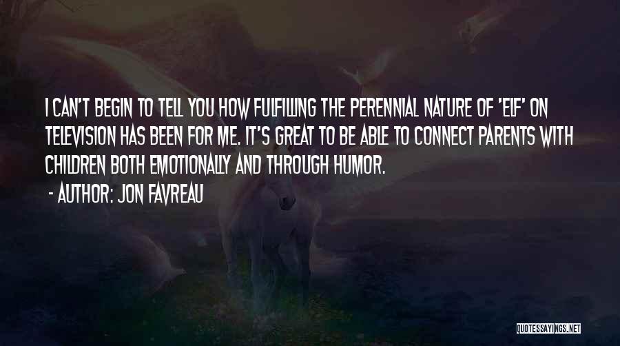 Emotionally Quotes By Jon Favreau