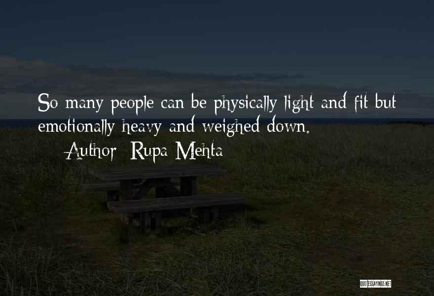 Emotionally Quotes By Rupa Mehta