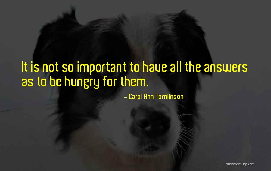 Emotionante Quotes By Carol Ann Tomlinson Emotionante Quotes By Carol Ann Tomlinson