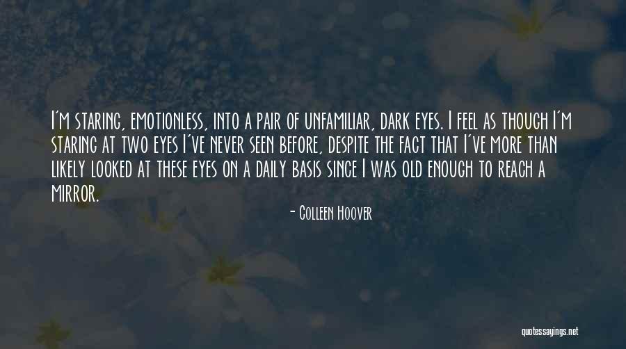 Emotionless Quotes By Colleen Hoover Emotionless Quotes By Colleen Hoover