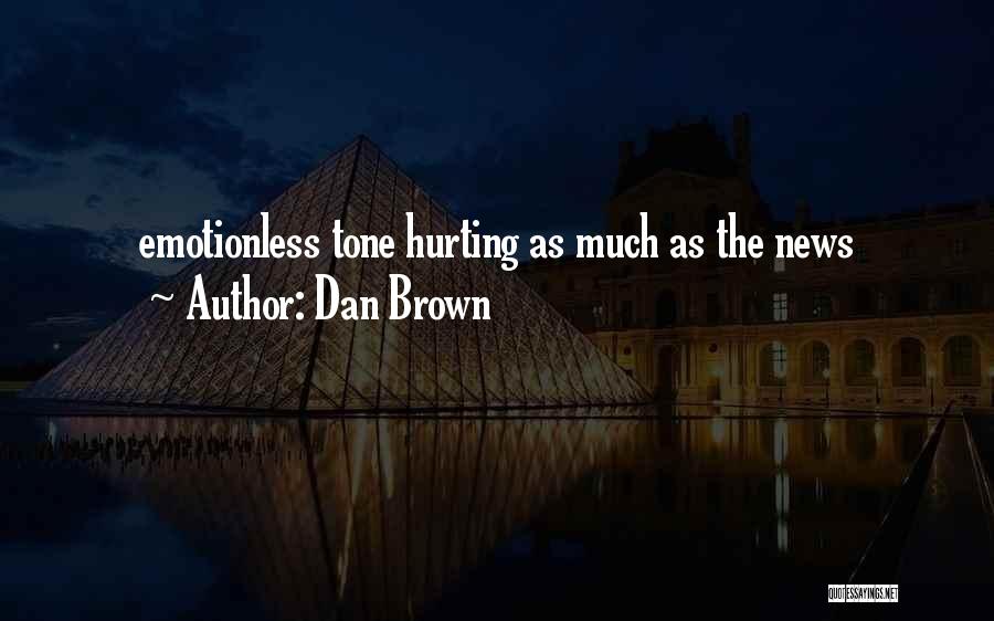 Emotionless Quotes By Dan Brown