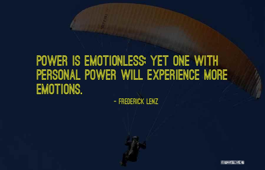 Emotionless Quotes By Frederick Lenz