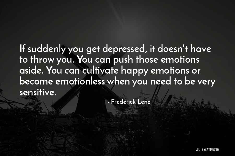 Emotionless Quotes By Frederick Lenz Emotionless Quotes By Frederick Lenz