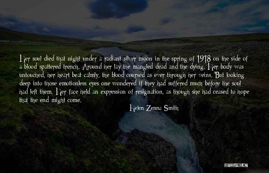 Emotionless Quotes By Helen Zenna Smith Emotionless Quotes By Helen Zenna Smith