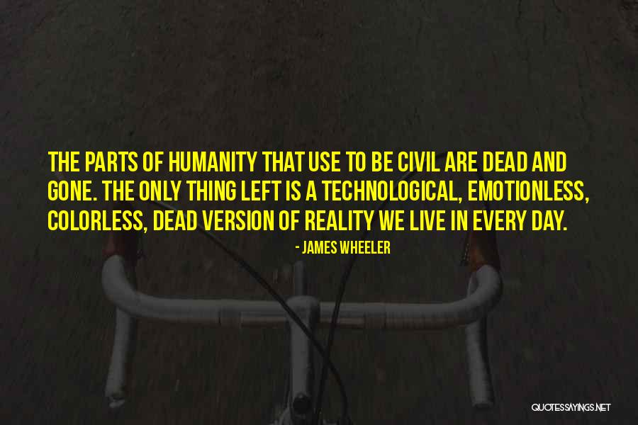 Emotionless Quotes By James Wheeler Emotionless Quotes By James Wheeler