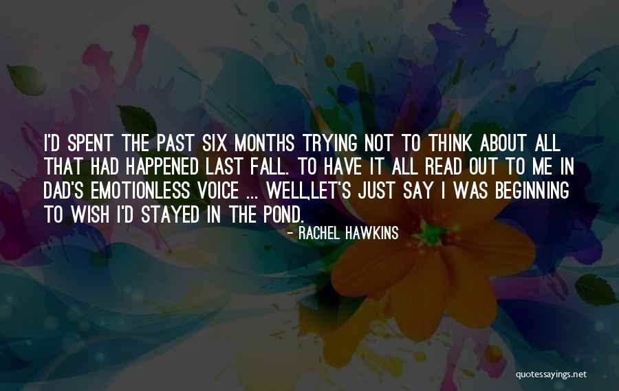 Emotionless Quotes By Rachel Hawkins