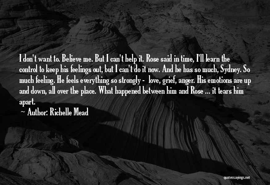 Emotions All Over The Place Quotes By Richelle Mead