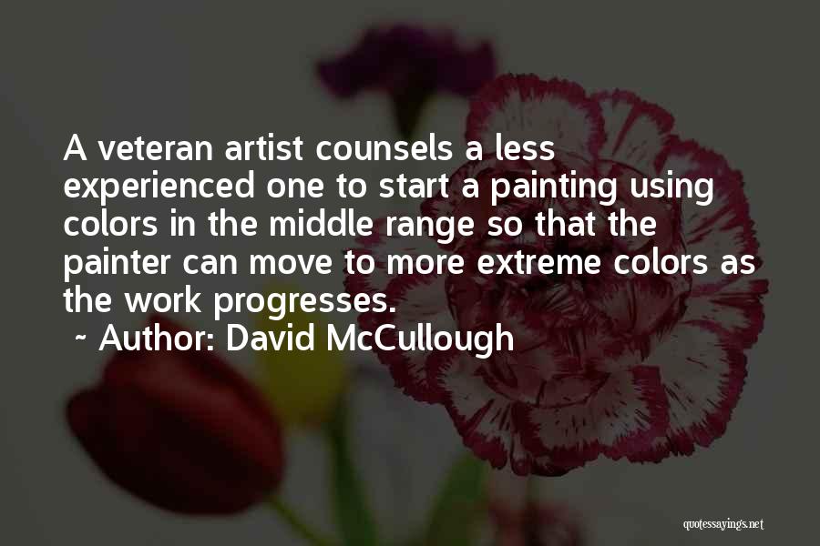 Emotions And Colors Quotes By David McCullough