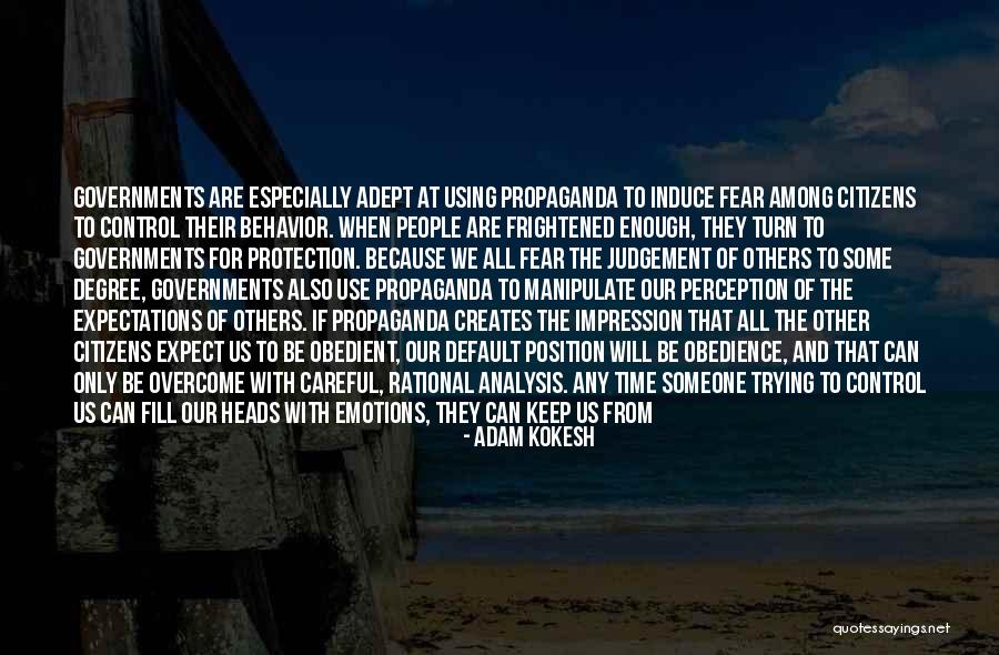 Emotions And Control Quotes By Adam Kokesh Emotions And Control Quotes By Adam Kokesh