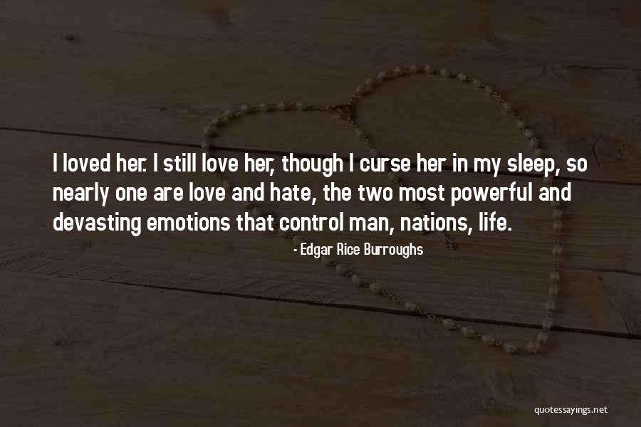 Emotions And Control Quotes By Edgar Rice Burroughs Emotions And Control Quotes By Edgar Rice Burroughs