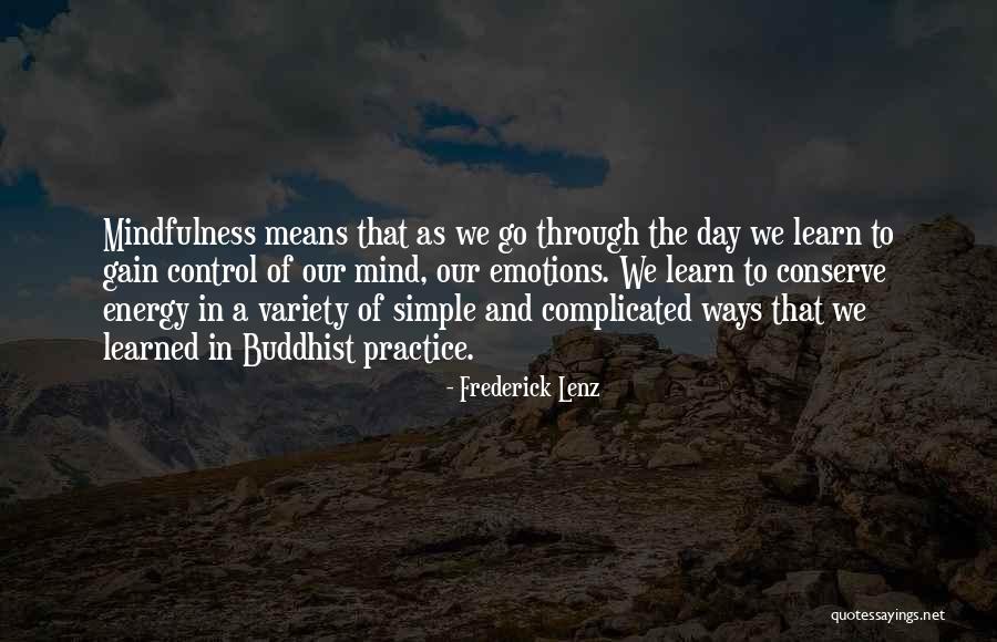 Emotions And Control Quotes By Frederick Lenz Emotions And Control Quotes By Frederick Lenz