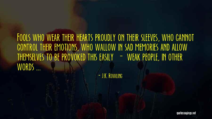 Emotions And Control Quotes By J.K. Rowling Emotions And Control Quotes By J.K. Rowling