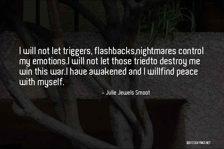 Emotions And Control Quotes By Julie Jewels Smoot Emotions And Control Quotes By Julie Jewels Smoot