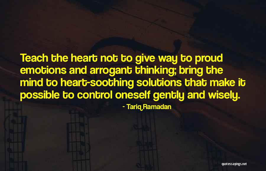Emotions And Control Quotes By Tariq Ramadan Emotions And Control Quotes By Tariq Ramadan