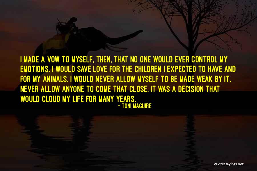 Emotions And Control Quotes By Toni Maguire Emotions And Control Quotes By Toni Maguire