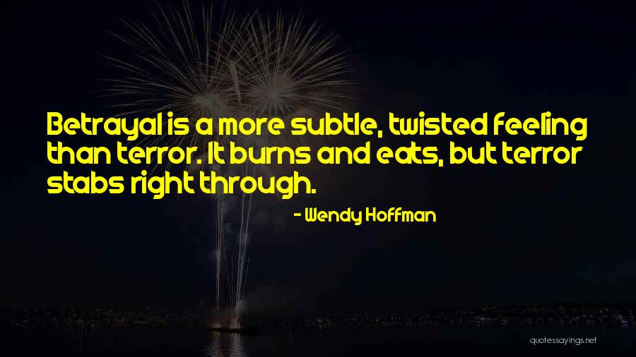 Emotions And Control Quotes By Wendy Hoffman Emotions And Control Quotes By Wendy Hoffman