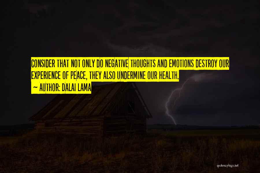 Emotions And Health Quotes By Dalai Lama