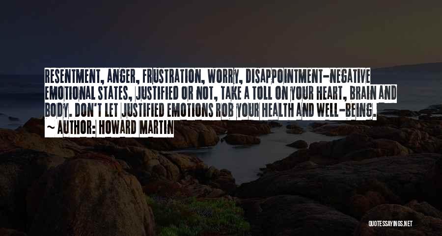 Emotions And Health Quotes By Howard Martin