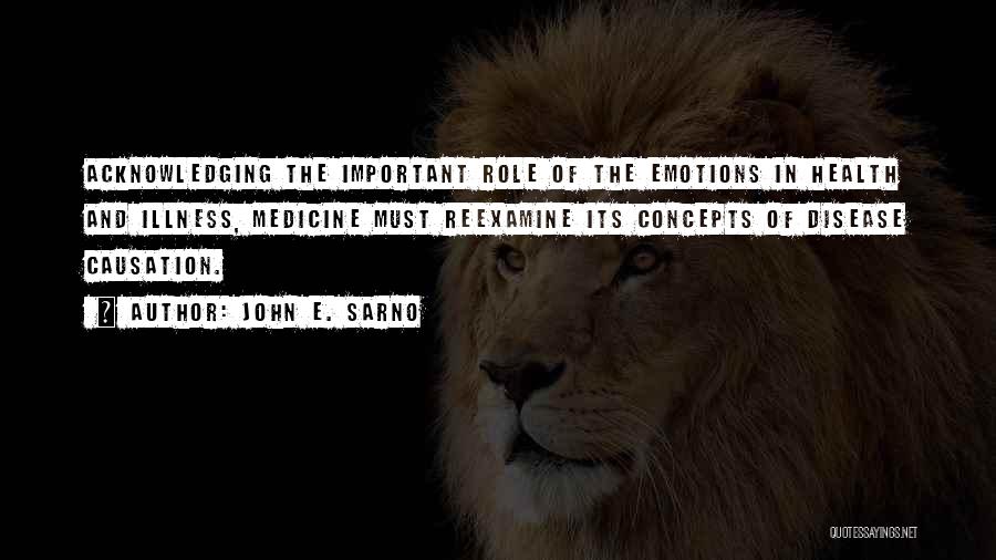 Emotions And Health Quotes By John E. Sarno