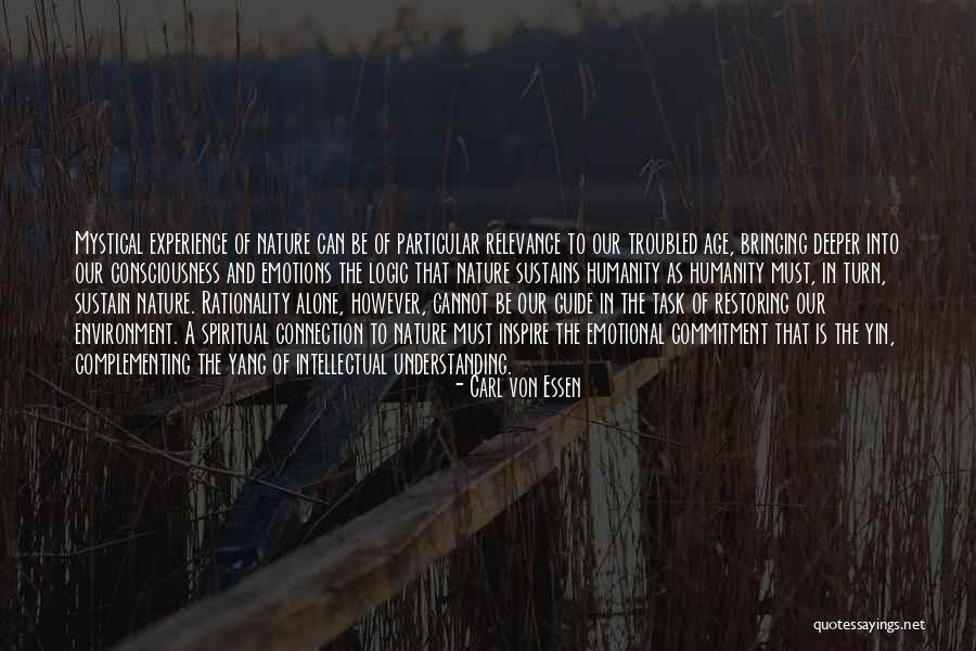 Emotions And Humanity Quotes By Carl Von Essen Emotions And Humanity Quotes By Carl Von Essen