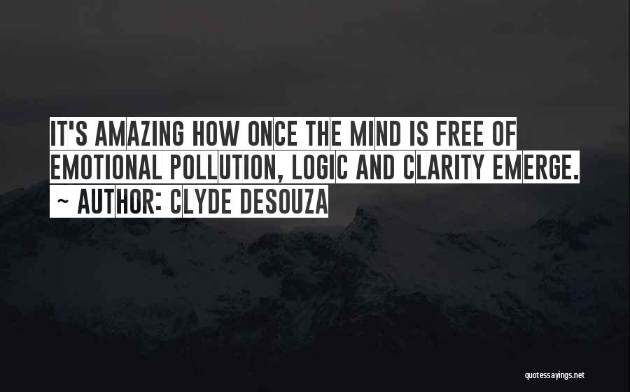 Emotions And Intelligence Quotes By Clyde DeSouza