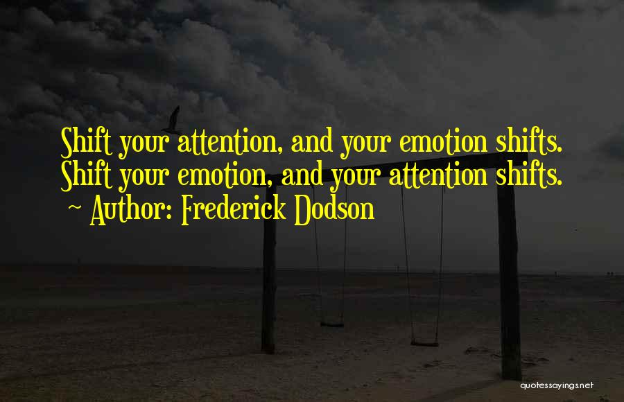 Emotions And Intelligence Quotes By Frederick Dodson