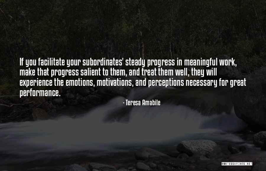 Emotions And Leadership Quotes By Teresa Amabile Emotions And Leadership Quotes By Teresa Amabile