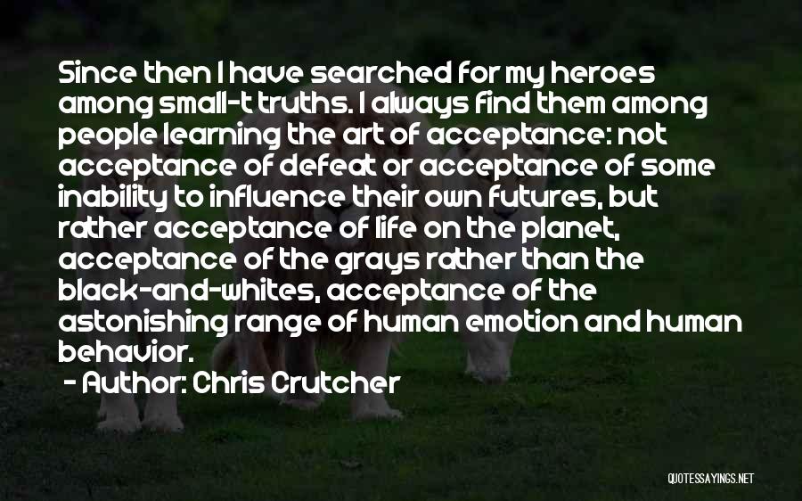 Emotions And Learning Quotes By Chris Crutcher